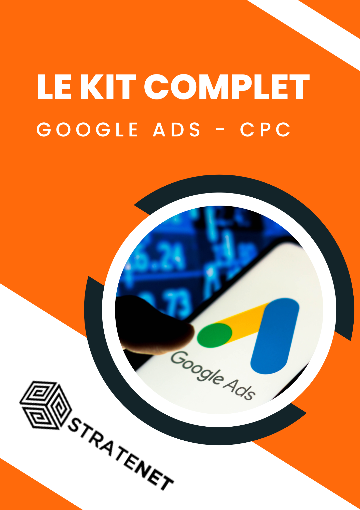 Téléchargez votre kit Google Ads